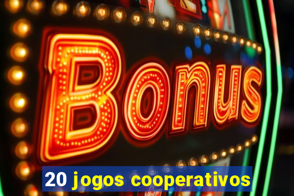 20 jogos cooperativos